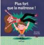 Plus Fort Que La Maîtresse ! - Preview