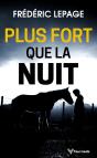 Plus Fort Que La Nuit - Preview