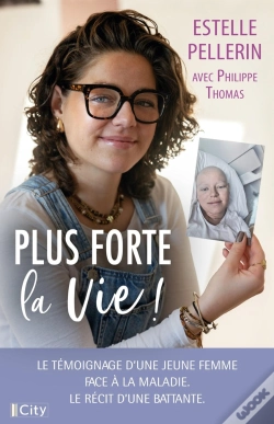 Capa do artigo Plus Forte La Vie !