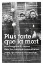 Plus Forte Que La Mort, Survivre Grace A L'Amitie Dans Les Camps De Concentration - Preview
