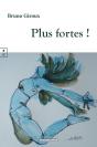 Plus Fortes ! - Preview