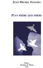 Plus Frère Que Frère - Preview
