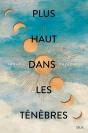Plus Haut Dans Les Tenebres - Preview