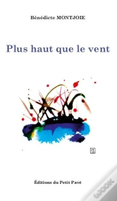 Plus Haut Que Le Vent