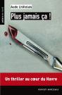 Plus Jamais Ca ! - Preview