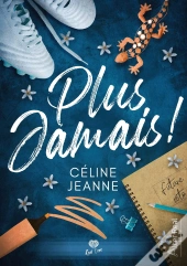 Plus Jamais !