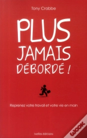 Capa do artigo Plus Jamais Debordé(E) !