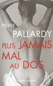 Capa do artigo Plus Jamais Mal Au Dos ; Edition 2002