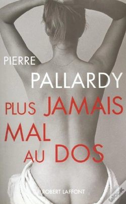 Capa do artigo Plus Jamais Mal Au Dos ; Edition 2002