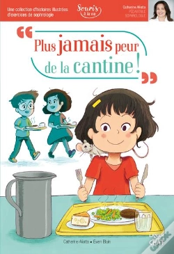 Capa do artigo Plus Jamais Peur De La Cantine ! - Souris A La Vie (Sophrologie)