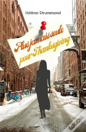 Plus Jamais Seule Pour Thanksgiving