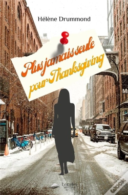 Capa do artigo Plus Jamais Seule Pour Thanksgiving