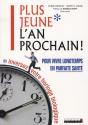 Plus Jeune L'An Prochain ! - Preview