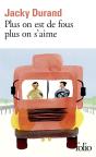 Plus On Est De Fous, Plus On S'Aime - Preview
