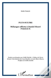 Capa do artigo Plus Oultre ; Mélanges Offerts À Daniel Henri Pageaux