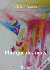 Plus Que Des Mots