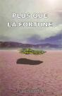 Plus Que La Fortune - Preview