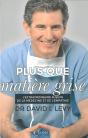 Plus Que Matière Grise - Preview