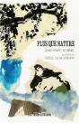 Plus Que Nature - Preview