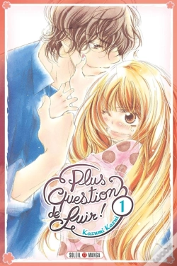 Capa do artigo Plus Question De Fuir T.1