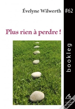 Capa do artigo Plus Rien À Perdre !