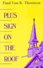 Plus Sign On The Roof - Preview