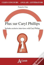 Capa do artigo Plus Sur Caryl Phillips ; Includes Exclusives Interviews With Caryl Phillips