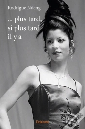 Capa do artigo ... Plus Tard, Si Plus Tard Il Y A