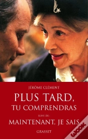 Capa do artigo Plus Tard, Tu Comprendras ; Maintenant, Je Sais