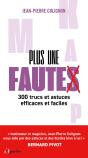 Plus Une Faute : 300 Trucs Et Astuces Efficaces Et Faciles - Preview