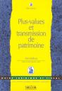 Plus-Values Et Transmission De Patrimoine - Preview