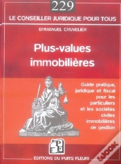 Capa do artigo Plus-Values Immobilières ; Guide Juridique Et Pratique Pour Les Particuliers Et Les Sci De Gestion