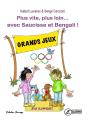 Plus Vite, Plus Loin... Avec Saucisse Et Bengali ! : Les Jeux Olympiques - Preview