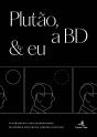 Plutão, a BD e Eu - Preview