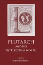 Plutarch And His Intellectual World - Preview