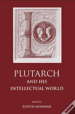 Capa do artigo Plutarch And His Intellectual World