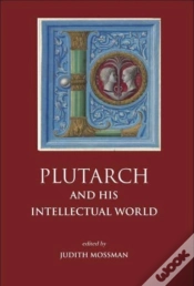 Capa do artigo Plutarch And His Intellectual World