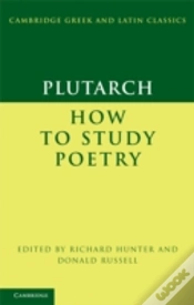 Capa do artigo Plutarch: How To Study Poetry (De Audiendis Poetis)
