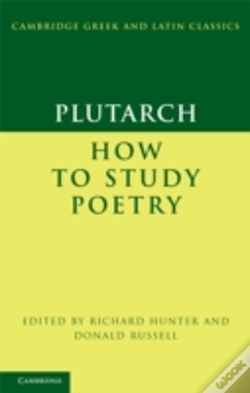 Capa do artigo Plutarch: How To Study Poetry (De Audiendis Poetis)