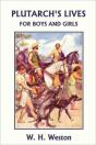 Plutarch'S Lives For Boys And Girls (Yesterday'S Classics) - Preview