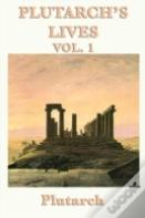 Plutarch'S Lives Vol. 1