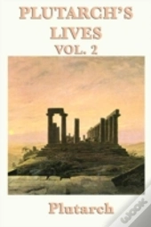Plutarch'S Lives Vol. 2