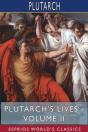 Plutarch'S Lives - Volume Ii (Esprios Classics) - Preview