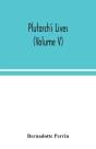 Plutarch'S Lives (Volume V) - Preview
