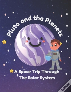 Capa do artigo Pluto And The Planets - A Space Trip Through The Solar System