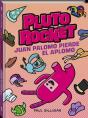 Pluto Rocket. Juan Palomo Pierde El Aplomo - Preview