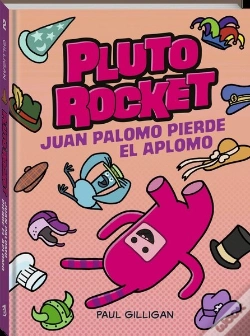 Capa do artigo Pluto Rocket. Juan Palomo Pierde El Aplomo