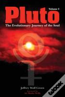 Pluto: The Evolutionary Journey Of The Soul, Volume 1