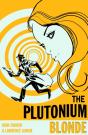Plutonium Blonde - Preview