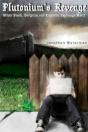 Plutonium'S Revenge - Preview